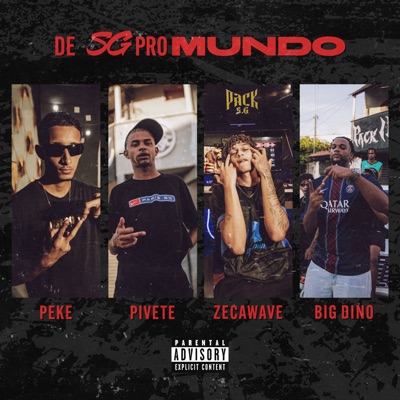 De Sg pro Mundo (feat. ZecaWave, Bebeto & PHS) - Single