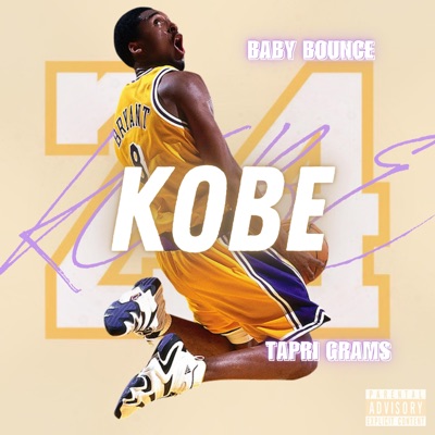 Kobe (feat. Tapri Grams) - Single