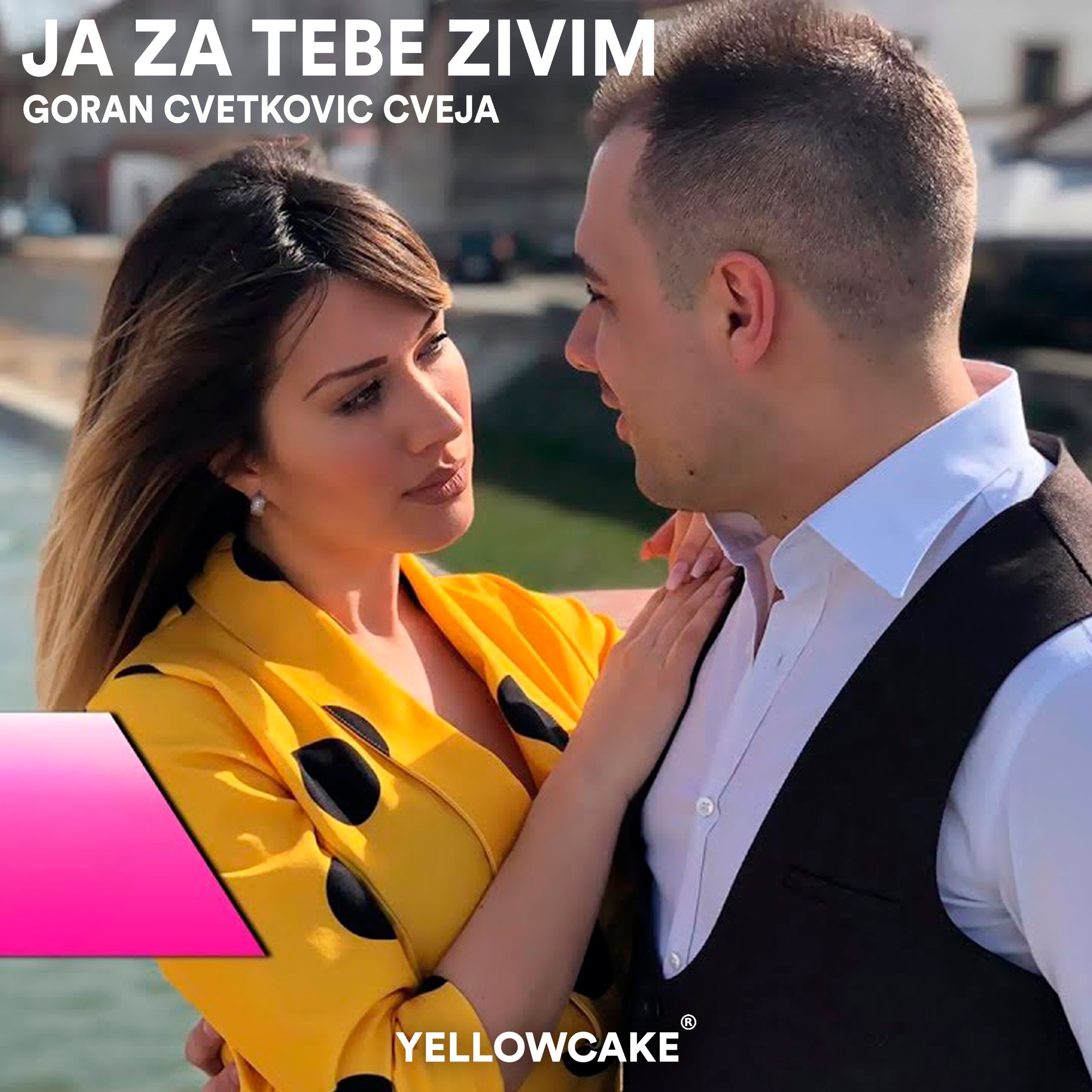 Ja za tebe zivim - Single