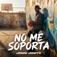 No Me Soporta - Single - Jonni jonito