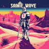 Sainte Wave - Sainte Wave