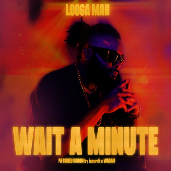 WAIT A MINUTE - Single