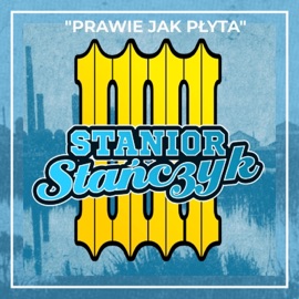 Mówi się trudno Stanior Stańczyk