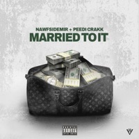 Married to it clean (feat. Peedi crakk) - Single - Nawfsidemir