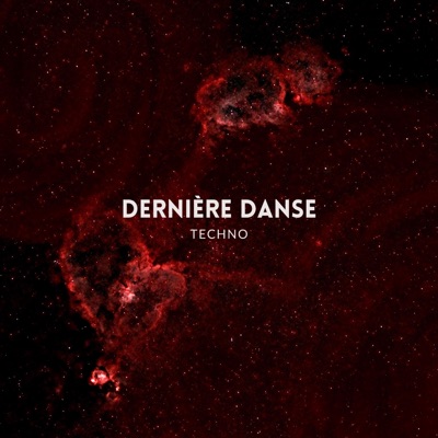 Dernière danse (Techno) - Single