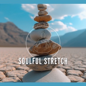 Soulful Stretch