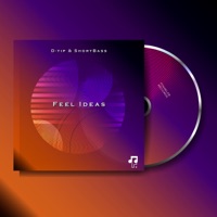 Feel Ideas - Single - D-Tip & Shortbass