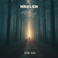 Beni Bul - Single - Naklen & Turgut Çıngı
