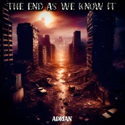 The End As We Know It - EP