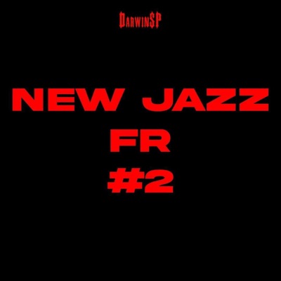 NEW JAZZ FR #2 - Single