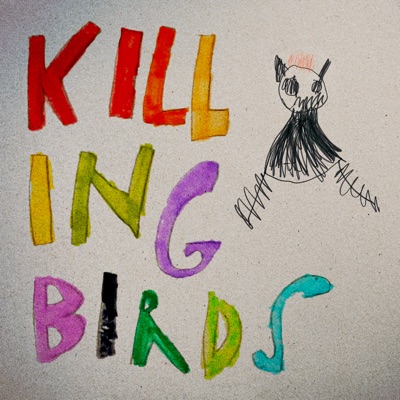 Killing Birds (feat. Kery & Genius Locci) - Single