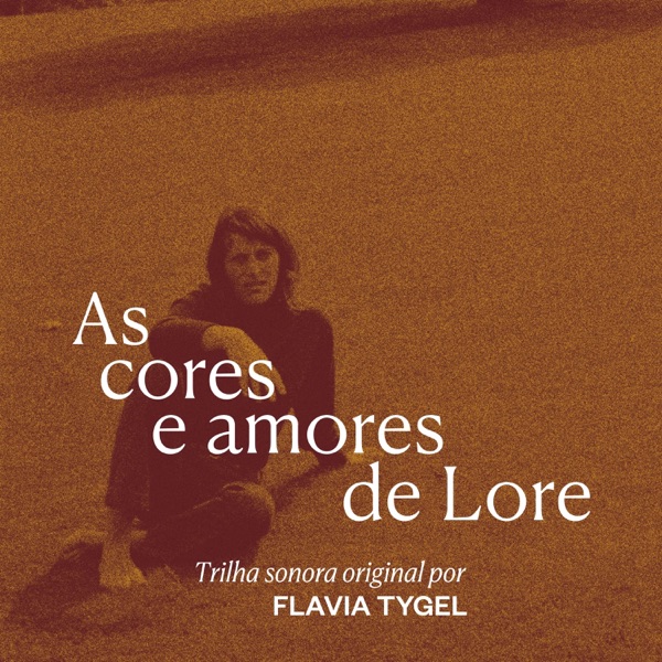 As Cores e Amores de Lore (Trilha Sonora Original do Filme)