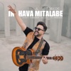 In Hava Mitalabe - Single