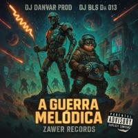 A GUERRA MELÓDICA (feat. MC DDSV & MC DDSV) - Single - DJ DANVAR PROD
