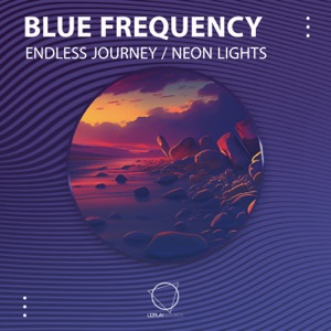 Endless Journey / Neon Lights - Single