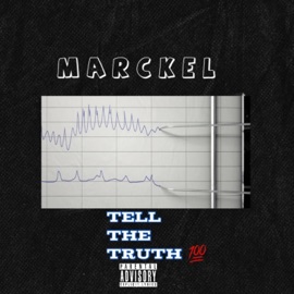 Tell the Truth Marckel