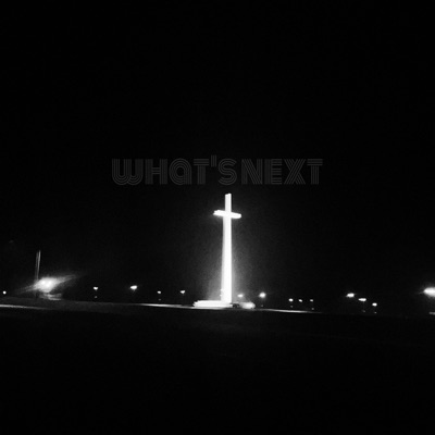 whats next - Single