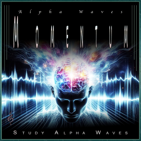 Alpha Waves Momentum: Study the Mind, Focus Station Hour