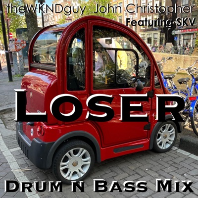 Loser (feat. SKV) [Drum N Bass Mix] - Single