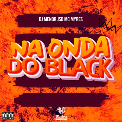 Na Onda do Black - Single
