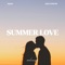 Summer Love - NAAC & Lost Synths lyrics