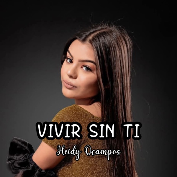 Vivir Sin Ti