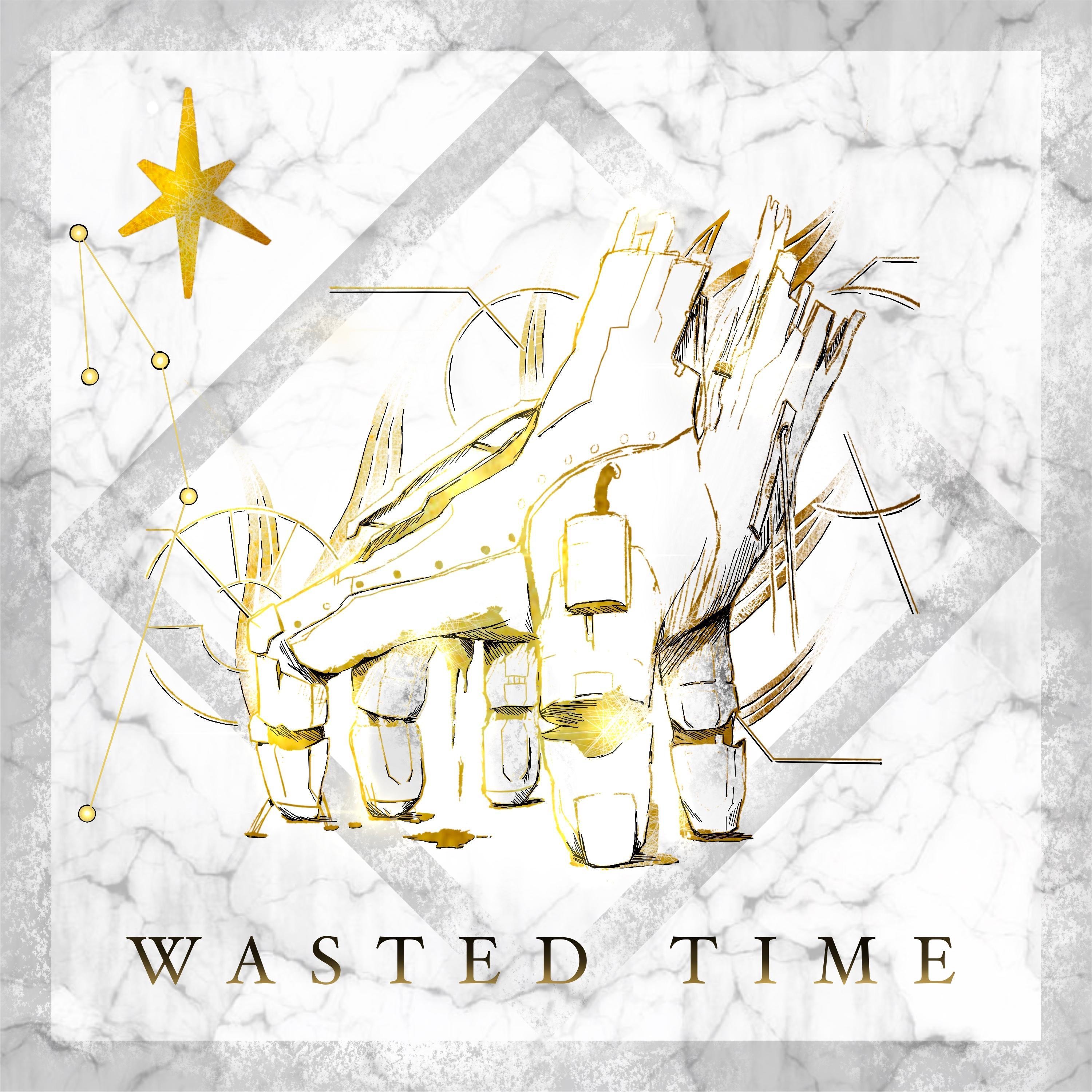 Wasted Time - Single