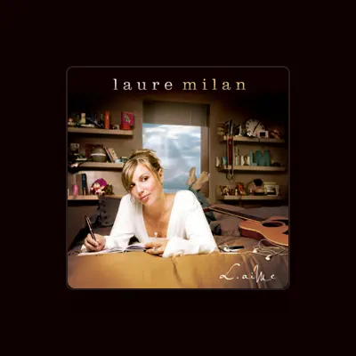 Listen to Laure Milan, watch music videos, read bio, see tour dates & more!