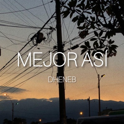 Mejor Así - Single