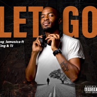 Let go (feat. Jeighk & TJ) - Single - LSG_LAMUSICA