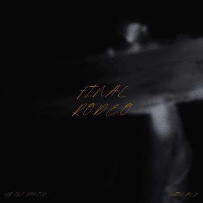 Final Rodeo - EP