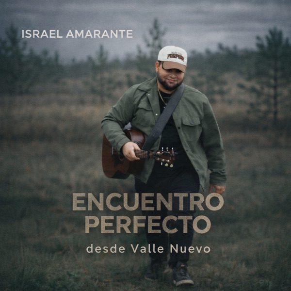Encuentro Perfecto (Desde Valle Nuevo)