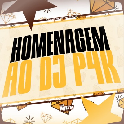Homenagem ao DJ P4k - Single