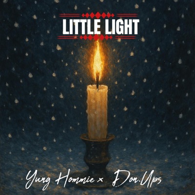 Little Light (feat. Yung Hommie) [Radio Edit] - Single