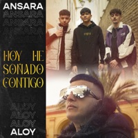Hoy He Soñado Contigo - Single - Ansara & Aloy