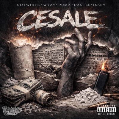 CESALE (feat. Notwhite, Wyzy, Puma, Dantes & D.Key) - Single