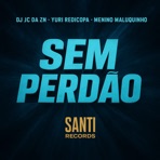 Sem Perdão - Single