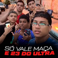 SÓ VALE MAÇA E 23 DO ULTRA - Single - DJ Vertin