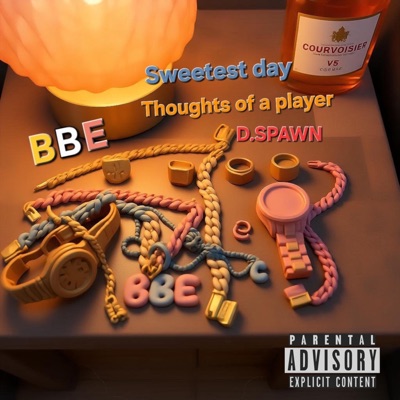 Sweetest Day Thoughts Of a Player - Single