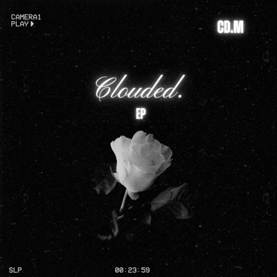 Clouded. - EP