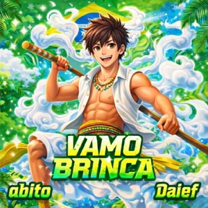 Vamo brinca (feat. Daief) - Single