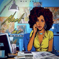 Need Me - Single - MrkEmALL