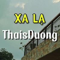 Xa Lạ - Single - ThaisDuong