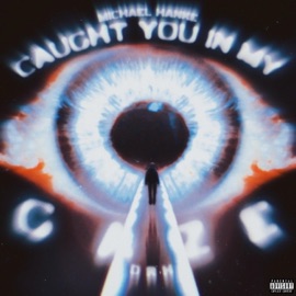 Caught You In My Gaze (feat. DRH) Michael Hanke