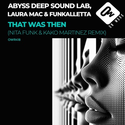 That was then (Nita Funk & Kako Martinez Remix) - Single