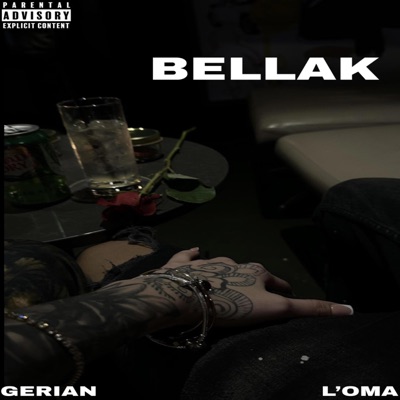 Bellak (feat. Gerian) - Single