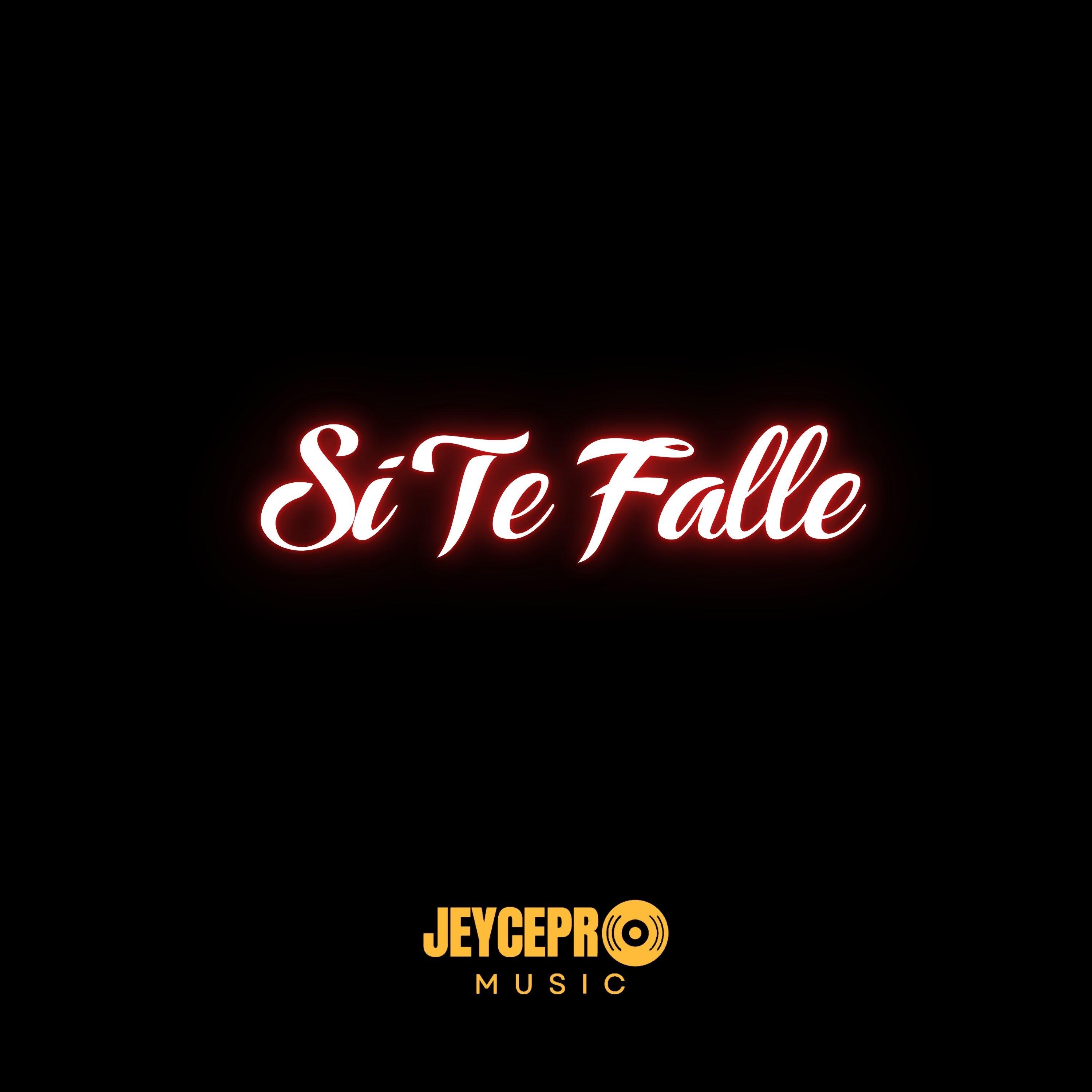 SI TE FALLE - Single