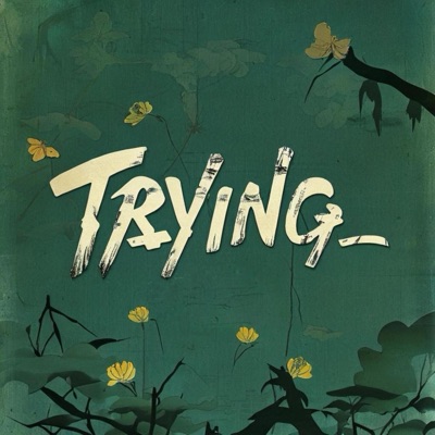 Trying... (feat. uZibu & Tony Dangler) - Single