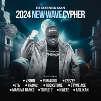 2024 New Wave Cypher (feat. Veron, Puri4000, ZeeZee, Jt5, Fravic, Rockstone, Styve Ace, Manuva Ranks, Triple 7, Kwete & Afilikan) - Single - DJ Mzenga Man