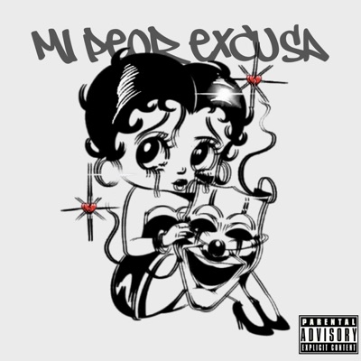MI PEOR EXCUSA (feat. SC) - Single